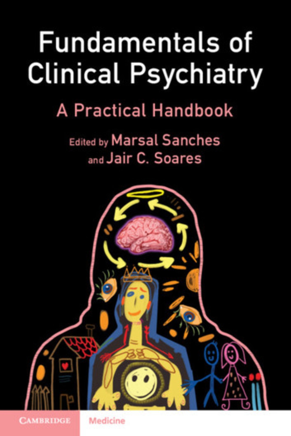 Fundamentals of Clinical Psychiatry A Practical Handbook motoono.com