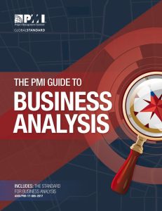 The PMI Guide to Business Analysis 1 The PMI Guide to Business Analysis
