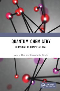 Quantum Chemistry: Classical to Computational 1 Quantum Chemistry: Classical to Computational
