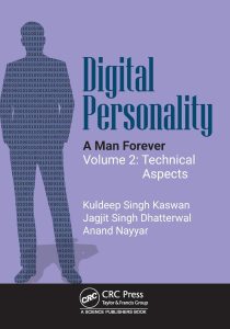 Digital Personality: A Man Forever Volume 2: Technical Aspects 1 Digital Personality: A Man Forever Volume 2: Technical Aspects