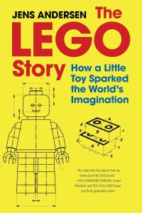 The LEGO Story: How a Little Toy Sparked the World's Imagination 1 The LEGO Story: How a Little Toy Sparked the World’s Imagination