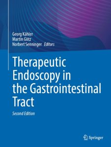 Therapeutic Endoscopy in the Gastrointestinal Tract 2nd Edition