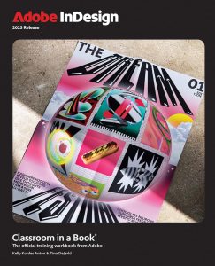 Adobe InDesign Classroom in a Book 2025 Release 1 Adobe InDesign Classroom in a Book 2025 Release