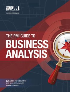 The PMI Guide to Business Analysis 1 The PMI Guide to Business Analysis