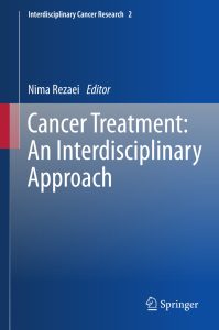 Cancer Treatment: An Interdisciplinary Approach 2 1 Cancer Treatment: An Interdisciplinary Approach 2