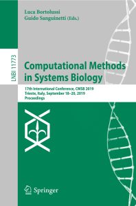 Computational Methods in Systems Biology: 17th International Conference, CMSB 2019, Trieste, Italy, September 18–20, 2019, Proceedings 1 Computational Methods in Systems Biology: 17th International Conference, CMSB 2019, Trieste, Italy, September 18–20, 2019, Proceedings