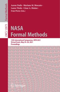NASA Formal Methods: 13th International Symposium, NFM 2021, Virtual Event, May 24–28, 2021, Proceedings 1 NASA Formal Methods: 13th International Symposium, NFM 2021, Virtual Event, May 24–28, 2021, Proceedings