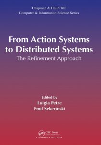 From Action Systems to Distributed Systems: The Refinement Approach 1 From Action Systems to Distributed Systems: The Refinement Approach