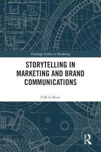 Storytelling in Marketing and Brand Communications 1 Storytelling in Marketing and Brand Communications