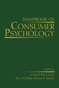 Handbook of Consumer Psychology 1 Handbook of Consumer Psychology