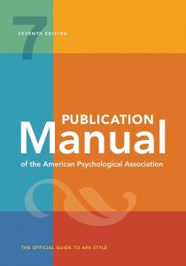 Publication Manual (OFFICIAL) 7th Edition of the American Psychological Association 7th Edition 1 Publication Manual (OFFICIAL) 7th Edition of the American Psychological Association 7th Edition