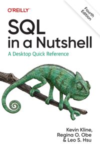 SQL in a Nutshell: A Desktop Quick Reference 4th Edition 1 SQL in a Nutshell: A Desktop Quick Reference 4th Edition