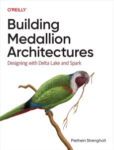 Building Medallion Architectures: Designing with Delta Lake and Spark 1st Edition 1 Building Medallion Architectures: Designing with Delta Lake and Spark 1st Edition