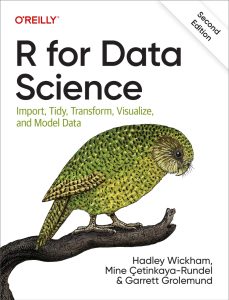 R for Data Science: Import, Tidy, Transform, Visualize, and Model Data 2nd Edition 1 R for Data Science: Import, Tidy, Transform, Visualize, and Model Data 2nd Edition