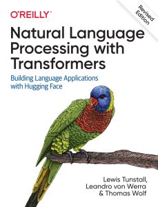 Natural Language Processing with Transformers, Revised Edition 1st Edition 1 Natural Language Processing with Transformers, Revised Edition 1st Edition